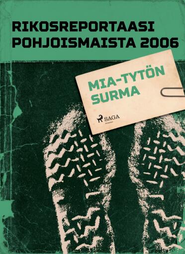Portada del libro «Mia-tytön surma», de Eri tekijöitä