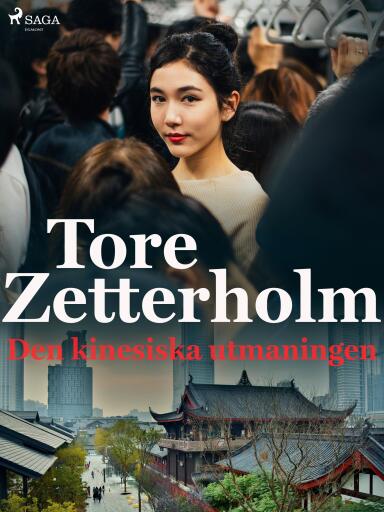 Portada del libro «Den kinesiska utmaningen», de Tore Zetterholm
