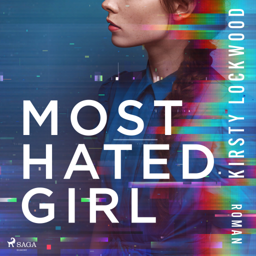 Portada del audiolibro «Most hated Girl», de Kirsty Lockwood