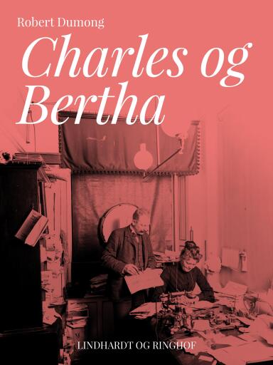 Portada del libro «Charles og Bertha», de Robert Dumong