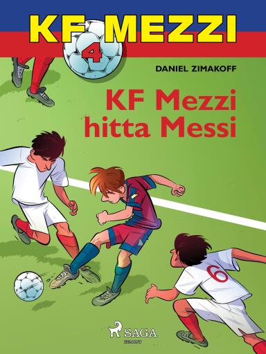 KF Mezzi 4 - KF Mezzi hitta Messi