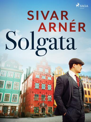 Portada del libro «Solgata», de Sivar Arnér