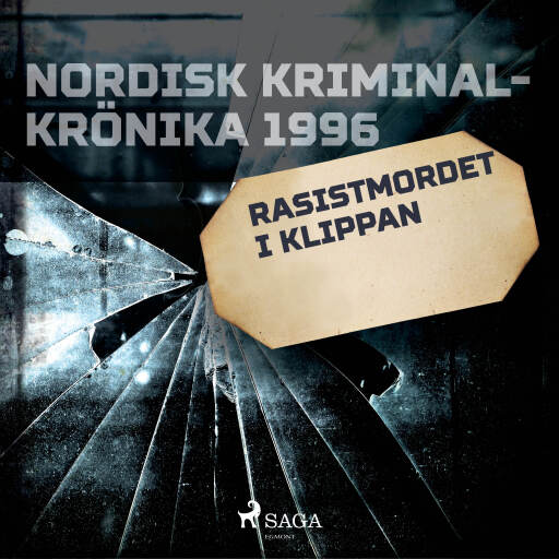 Portada del audiolibro «Rasistmordet i Klippan», de Diverse
