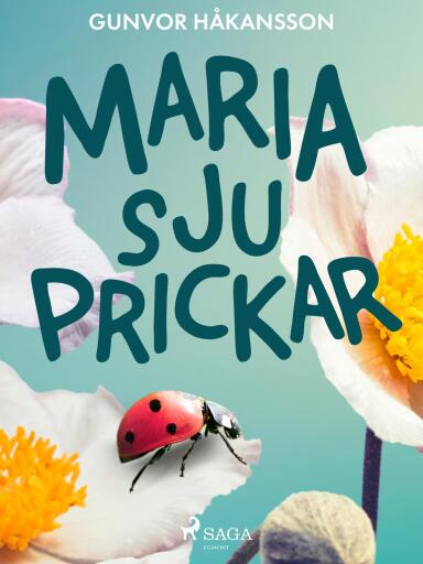 Portada del libro «Maria sju prickar», de Gunvor Håkansson