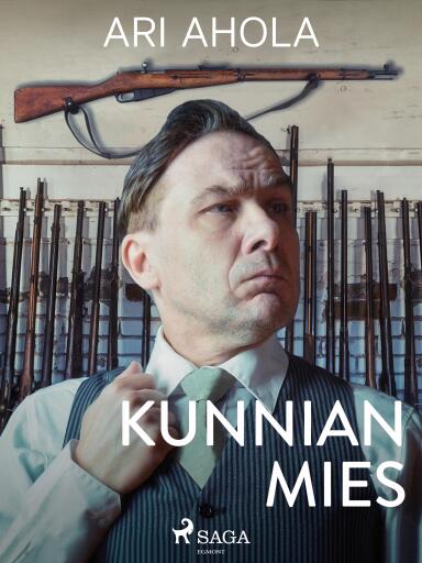 Portada del libro «Kunnian mies», de Ari Ahola