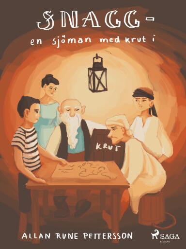 Portada del libro «Snagg – en sjöman med krut i», de Allan Rune Pettersson