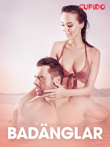 Portada del libro «Badänglar – erotisk novell», de Cupido
