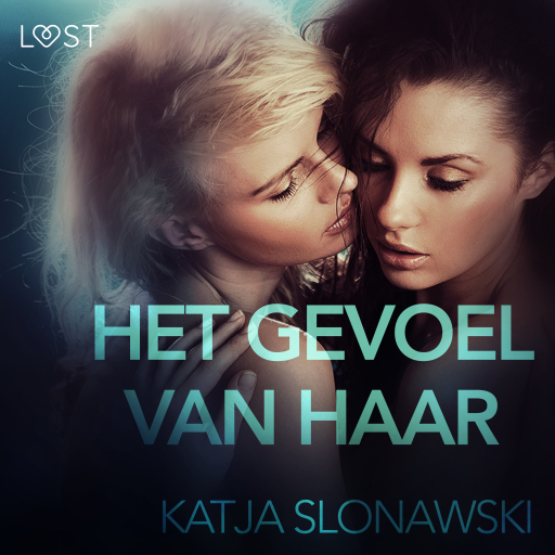 Portada del audiolibro «Het gevoel van haar - erotisch verhaal», de Katja Slonawski