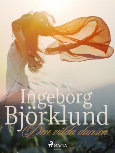 Portada del libro «Den vilda dansen», de Ingeborg Björklund