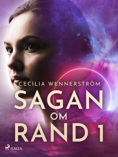 Portada del libro «Sagan om Rand I», de Cecilia Wennerström