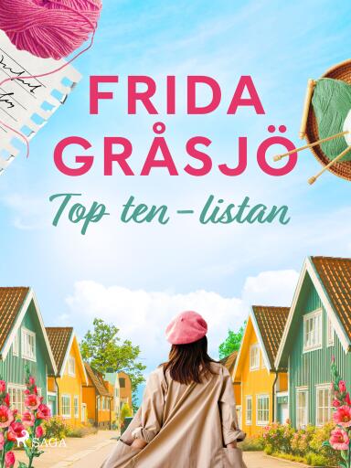Portada del libro «Top ten-listan», de Frida Gråsjö