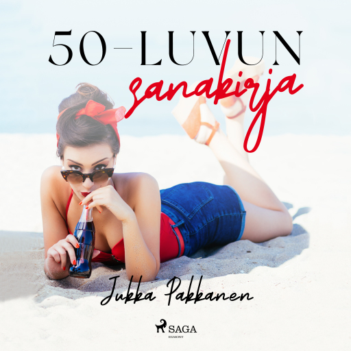 Portada del audiolibro «50-luvun sanakirja», de Jukka Pakkanen