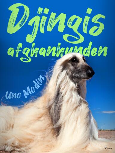 Portada del libro «Djingis, afganhunden», de Uno Modin
