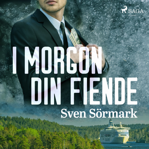 Portada del audiolibro «I morgon din fiende», de Sven Sörmark