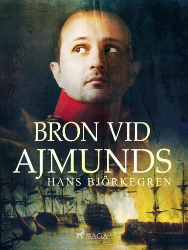 Portada del libro «Bron vid Ajmunds», de Hans Björkegren
