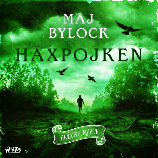 Portada del audiolibro «Häxpojken», de Maj Bylock