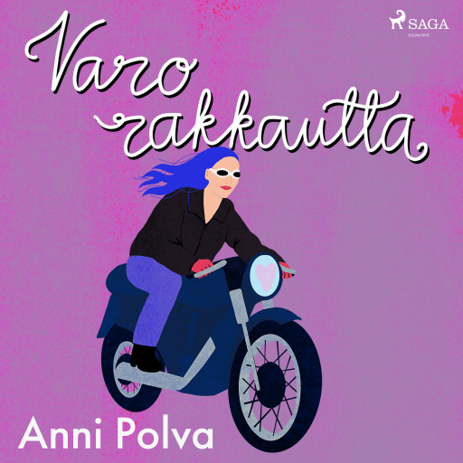 Portada del audiolibro «Varo rakkautta!», de Anni Polva