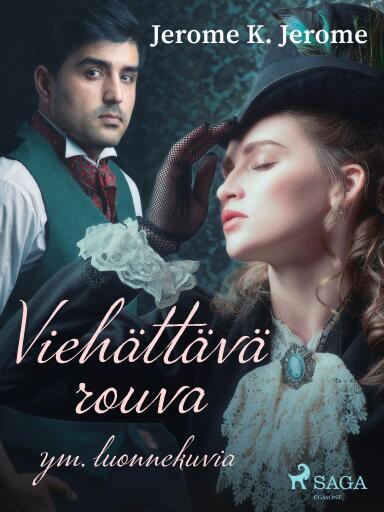 Portada del libro «Viehättävä rouva ym. luonnekuvia», de Jerome K. Jerome