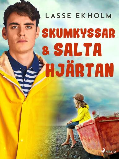Portada del libro «Skumkyssar och salta hjärtan», de Lasse Ekholm