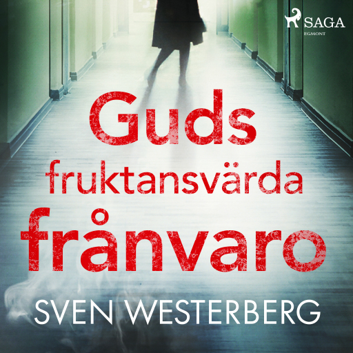 Portada del audiolibro «Guds fruktansvärda frånvaro», de Sven Westerberg
