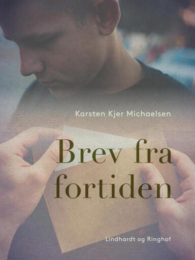 Portada del libro «Brev fra fortiden», de Karsten Kjer Michaelsen