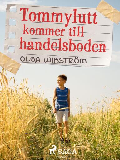 Portada del libro «Tommylutt kommer till handelsboden», de Olga Wikström