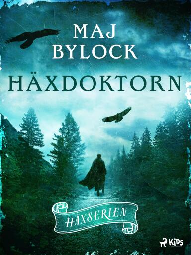 Portada del libro «Häxdoktorn», de Maj Bylock