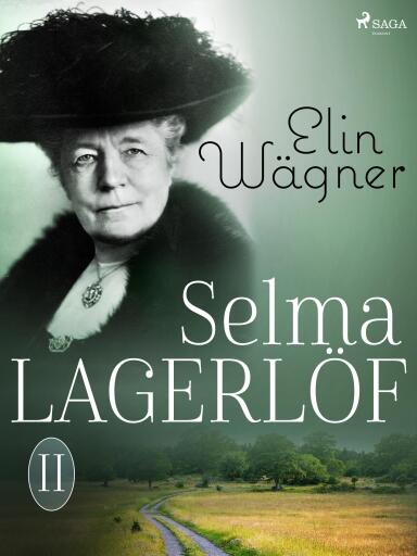 Portada del libro «Selma Lagerlöf II», de Elin Wägner
