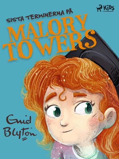 Portada del libro «Sista terminerna på Malory Towers», de Enid Blyton