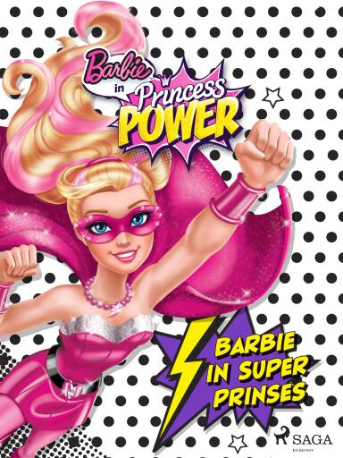 Portada del libro «Barbie in Super Prinses», de Mattel