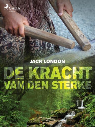 Portada del libro «De kracht van den sterke», de Jack London