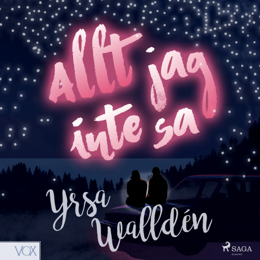 Portada del audiolibro «Allt jag inte sa», de Yrsa Walldén