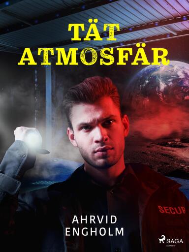 Portada del libro «Tät atmosfär», de Ahrvid Engholm
