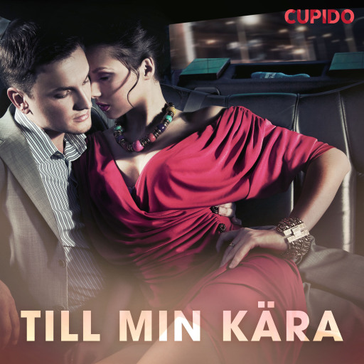 Portada del audiolibro «Till min kära», de Cupido
