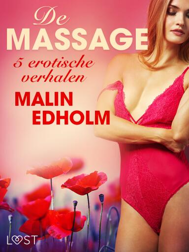 Portada del libro «De massage - 5 erotische verhalen», de Malin Edholm
