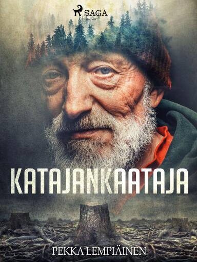 Portada del libro «Katajankaataja», de Pekka Lempiäinen