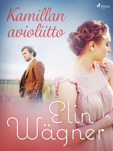 Portada del libro «Kamillan avioliitto», de Elin Wägner