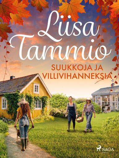 Portada del libro «Suukkoja ja villivihanneksia»