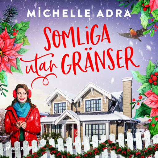 Portada del audiolibro «Somliga utan gränser», de Michelle Adra