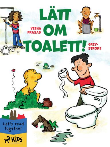 Portada del libro «Lätt om toalett!», de Greystroke, Veena Prasad