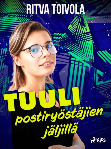 Portada del libro «Tuuli postiryöstäjien jäljillä», de Ritva Toivola