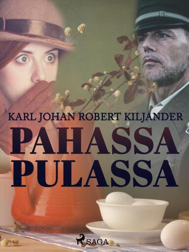 Portada del libro «Pahassa pulassa», de Karl Johan Robert Kiljander