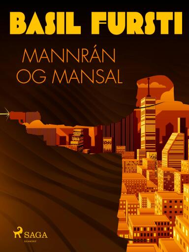 Portada del libro «Basil fursti: Mannrán og mansal», de Óþekktur