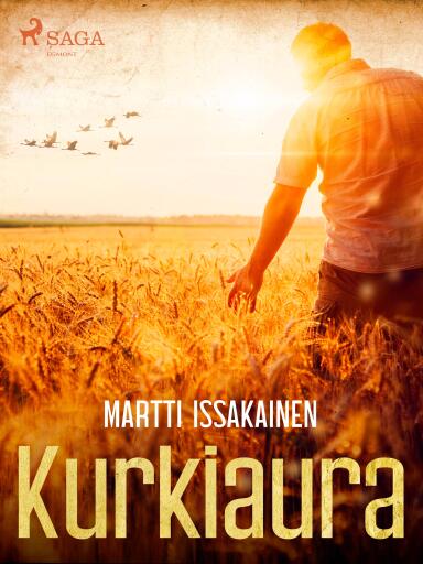 Portada del libro «Kurkiaura», de Martti Issakainen