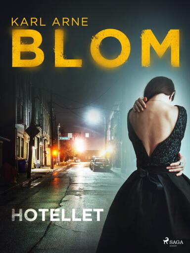 Portada del libro «Hotellet», de Karl Arne Blom