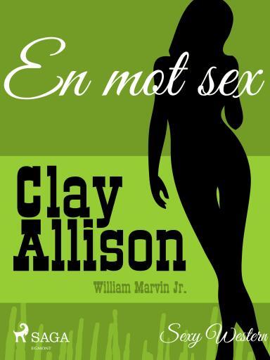 Portada del libro «En mot sex», de William Marvin Jr, Clay Allison