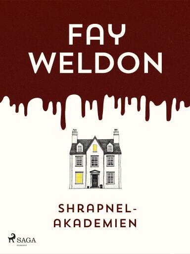 Portada del libro «Shrapnel-akademien», de Fay Weldon