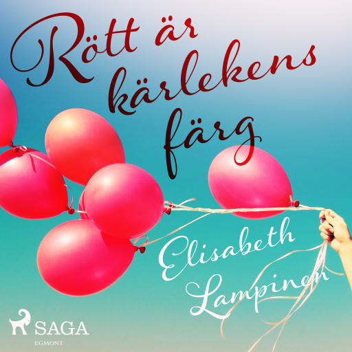 Portada del audiolibro «Rött är kärlekens färg», de Elisabeth Lampinen