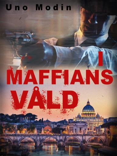 Portada del libro «I maffians våld», de Uno Modin