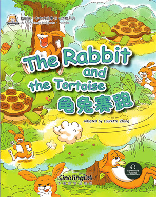 The rabbit and the tortoise（English version）龟兔赛跑 - My First Chinese Storybooks · Animals